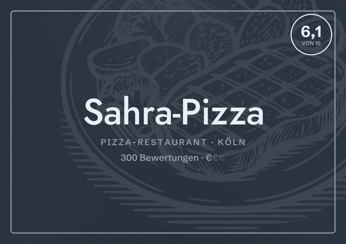 Illustriertes Poster von Sahra-Pizza, Pizza-Restaurant in Köln: Bewertung 6,1 von 10 aus 300 Bewertungen, Preisniveau €