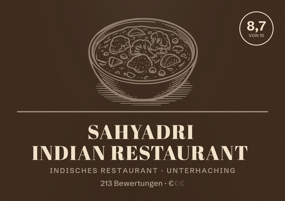 Illustriertes Poster von Sahyadri Indian Restaurant, Indisches Restaurant in Unterhaching: Bewertung 8,7 von 10 aus 213 Bewertungen, Preisniveau €