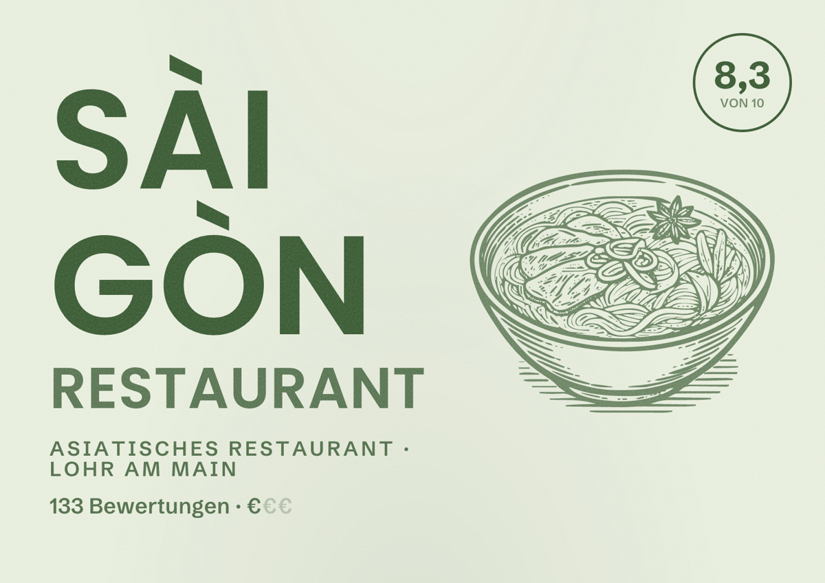 Illustriertes Poster von Sài Gòn Restaurant, Asiatisches Restaurant in Lohr am Main: Bewertung 8,3 von 10 aus 133 Bewertungen, Preisniveau €