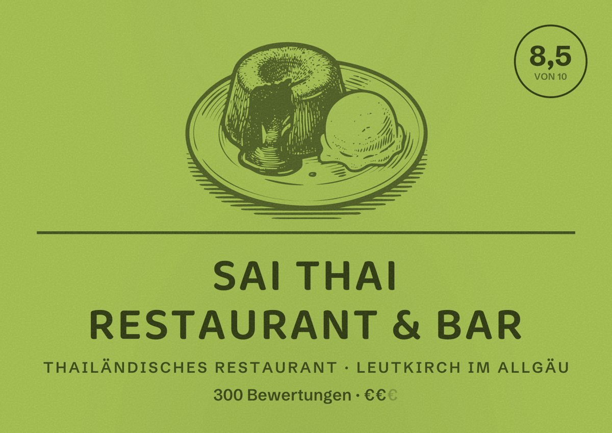 Illustriertes Poster von Sai Thai Restaurant & Bar, Thailändisches Restaurant in Leutkirch im Allgäu: Bewertung 8,5 von 10 aus 300 Bewertungen, Preisniveau €€