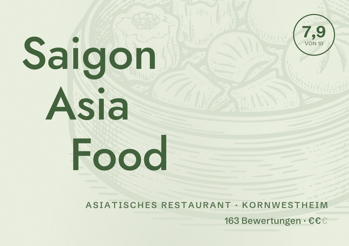 Illustriertes Poster von Saigon Asia Food, Asiatisches Restaurant in Kornwestheim: Bewertung 7,9 von 10 aus 163 Bewertungen, Preisniveau €€