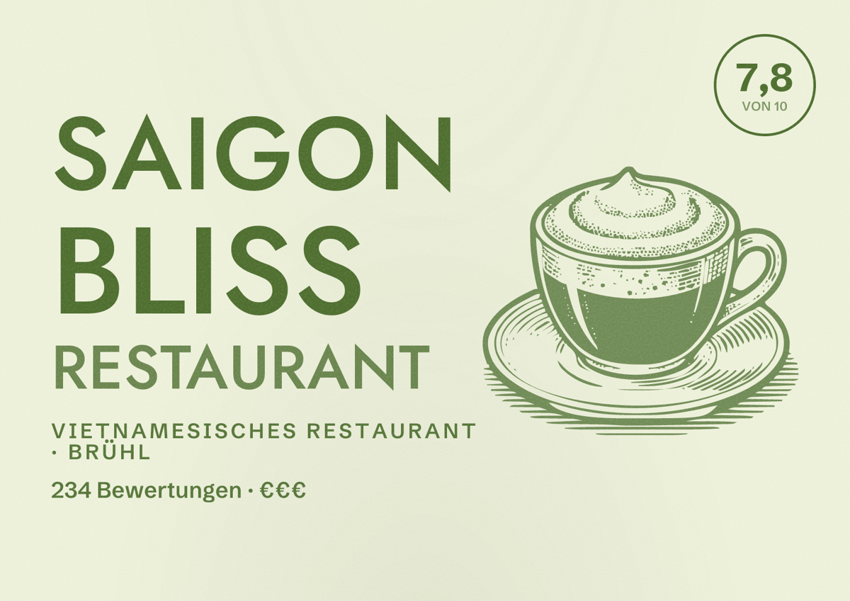 Illustriertes Poster von SaiGon Bliss Restaurant, Vietnamesisches Restaurant in Brühl: Bewertung 7,8 von 10 aus 234 Bewertungen, Preisniveau €€€