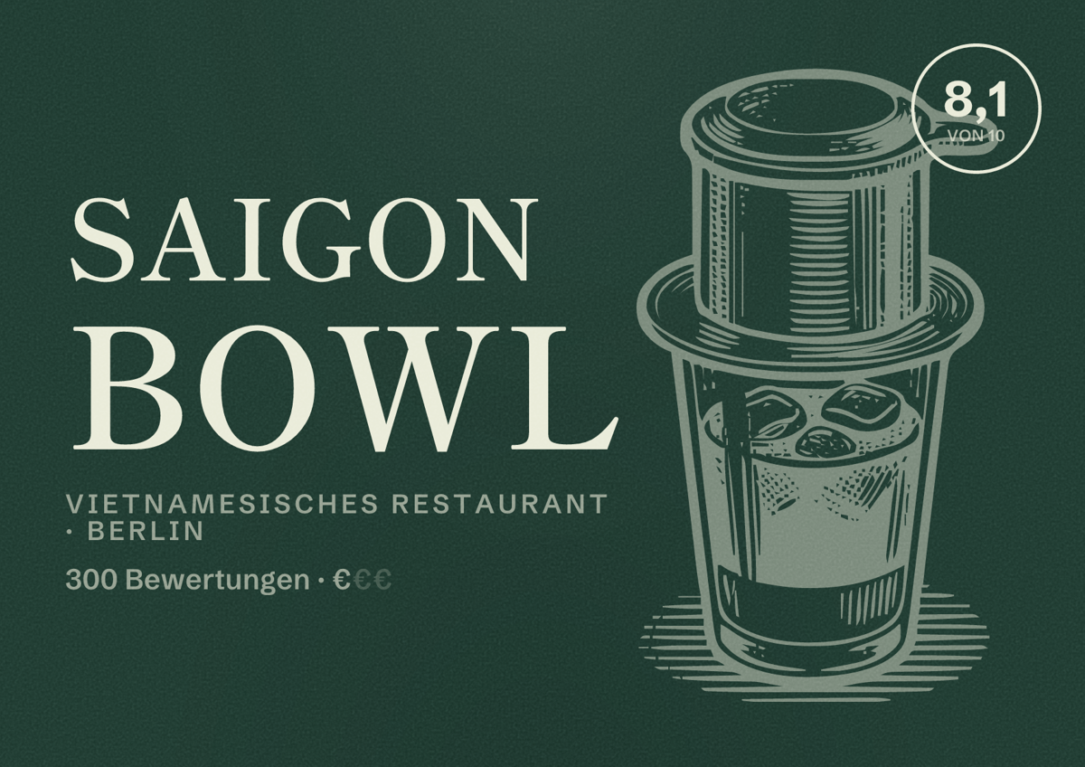 Illustriertes Poster von Saigon Bowl, Vietnamesisches Restaurant in Berlin: Bewertung 8,1 von 10 aus 300 Bewertungen, Preisniveau €
