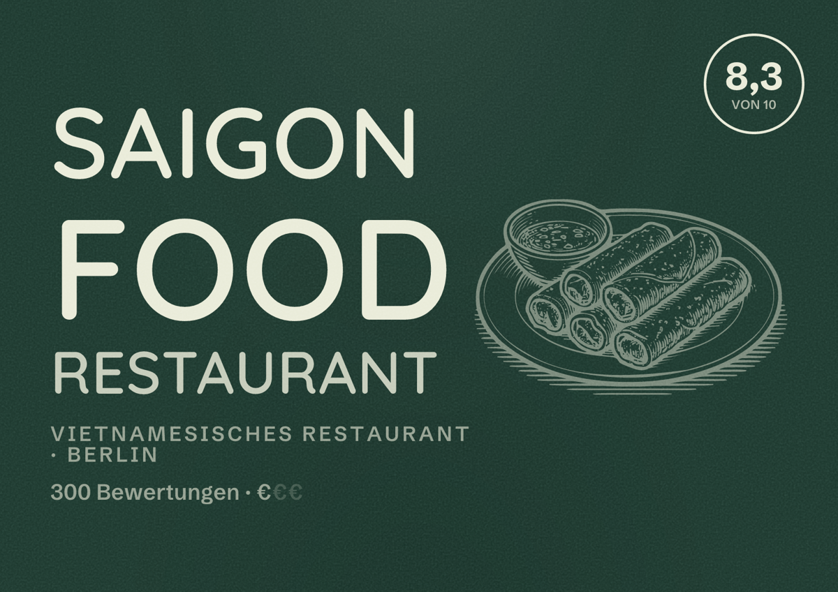 Illustriertes Poster von Saigon Food Restaurant, Vietnamesisches Restaurant in Berlin: Bewertung 8,3 von 10 aus 300 Bewertungen, Preisniveau €