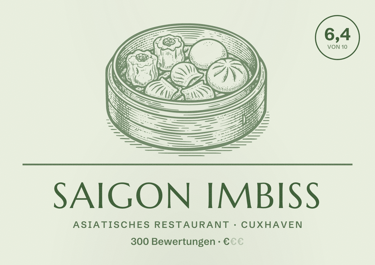 Illustriertes Poster von Saigon Imbiss, Asiatisches Restaurant in Cuxhaven: Bewertung 6,4 von 10 aus 300 Bewertungen, Preisniveau €