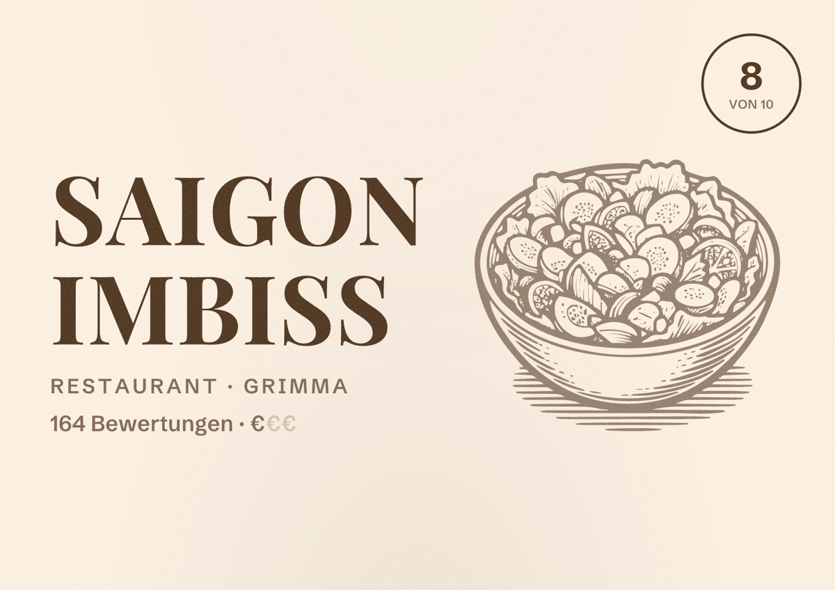 Illustriertes Poster von Saigon Imbiss, Restaurant in Grimma: Bewertung 8 von 10 aus 164 Bewertungen, Preisniveau €