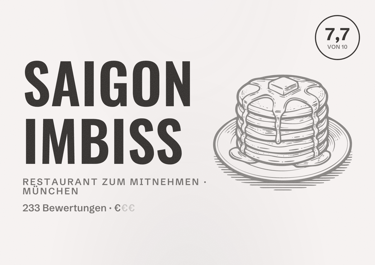 Illustriertes Poster von Saigon Imbiss, Restaurant zum Mitnehmen in München: Bewertung 7,7 von 10 aus 233 Bewertungen, Preisniveau €