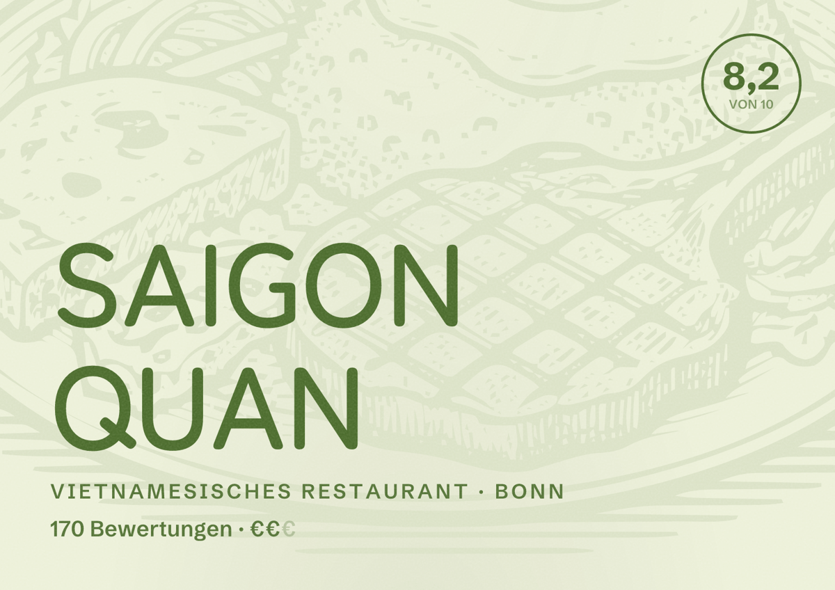 Illustriertes Poster von SAIGON QUAN, Vietnamesisches Restaurant in Bonn: Bewertung 8,2 von 10 aus 170 Bewertungen, Preisniveau €€