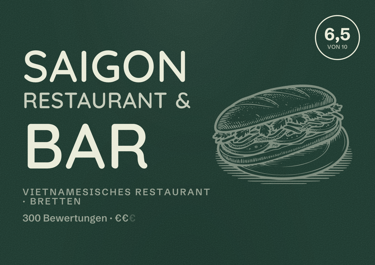 Illustriertes Poster von Saigon Restaurant & Bar, Vietnamesisches Restaurant in Bretten: Bewertung 6,5 von 10 aus 300 Bewertungen, Preisniveau €€