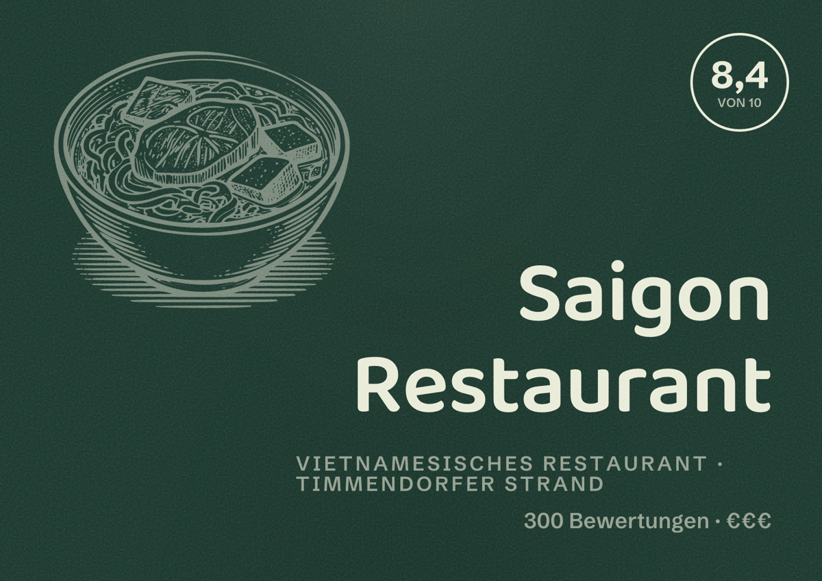 Illustriertes Poster von Saigon Restaurant, Vietnamesisches Restaurant in Timmendorfer Strand: Bewertung 8,4 von 10 aus 300 Bewertungen, Preisniveau €€€