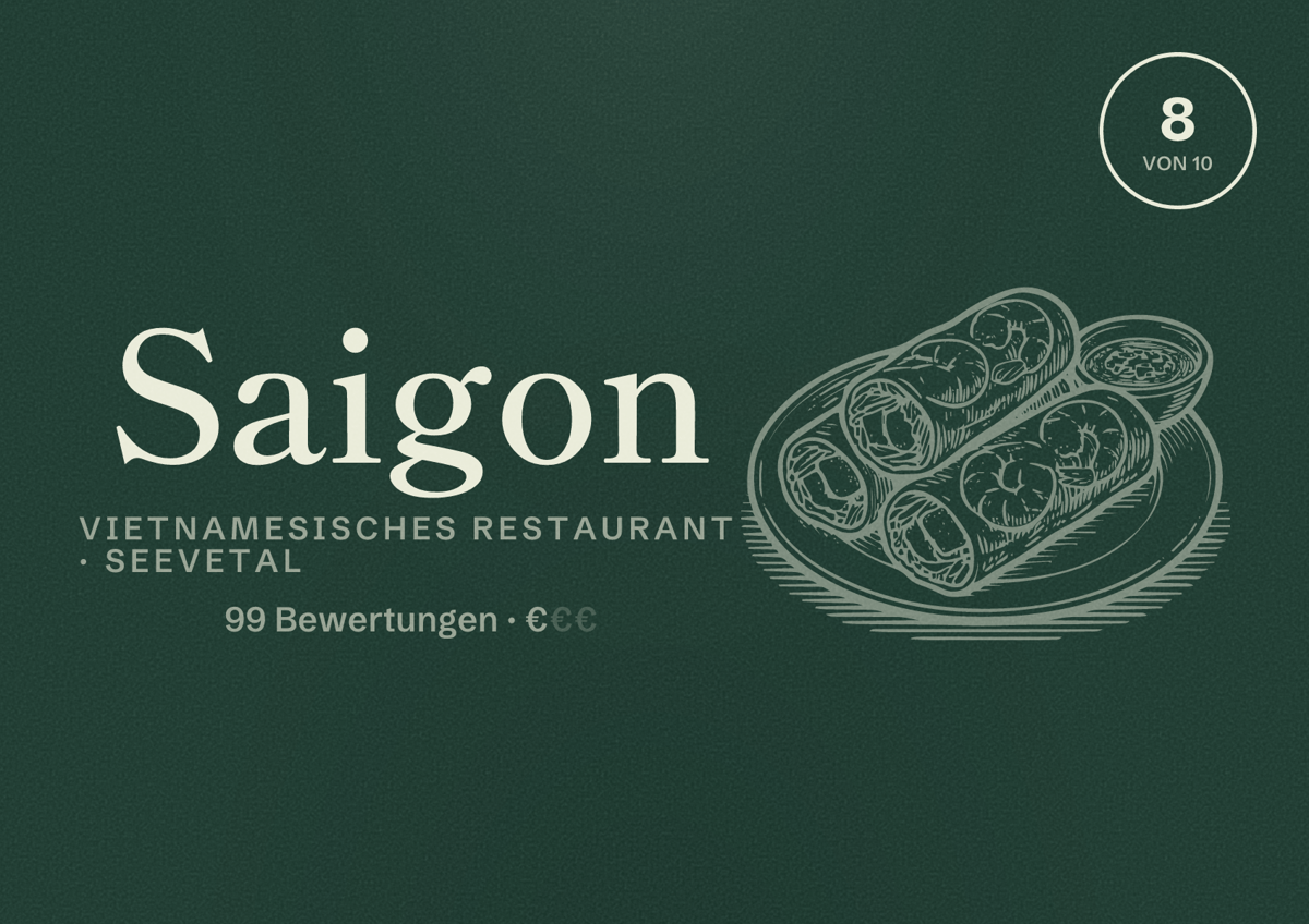 Illustriertes Poster von Saigon, Vietnamesisches Restaurant in Seevetal: Bewertung 8 von 10 aus 99 Bewertungen, Preisniveau €