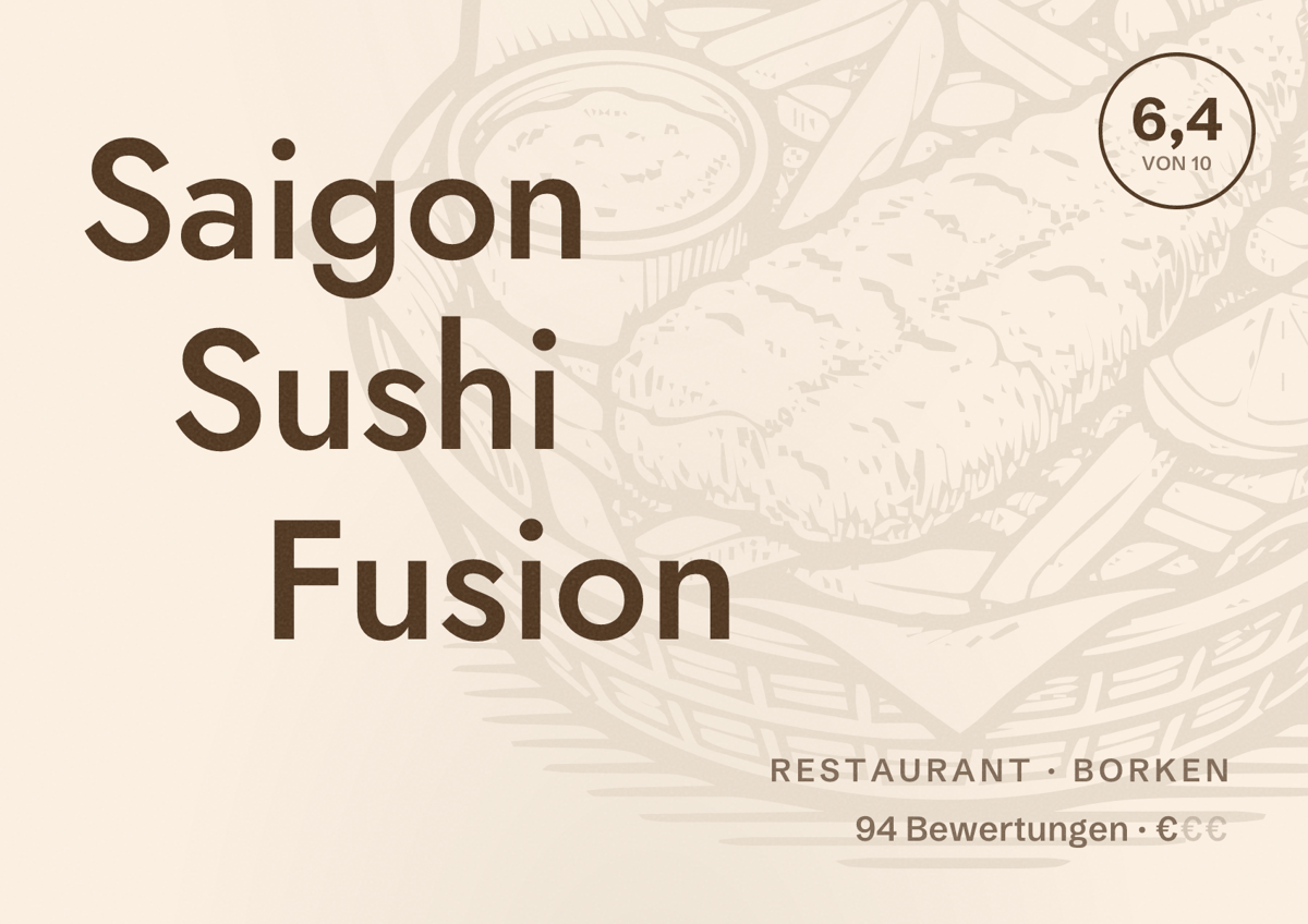 Illustriertes Poster von Saigon Sushi Fusion, Restaurant in Borken: Bewertung 6,4 von 10 aus 94 Bewertungen, Preisniveau €
