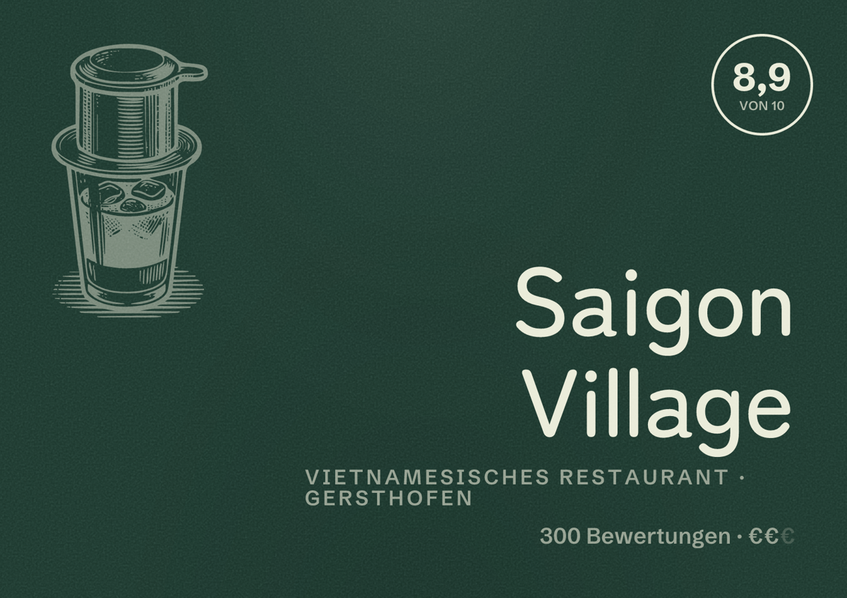 Illustriertes Poster von Saigon Village, Vietnamesisches Restaurant in Gersthofen: Bewertung 8,9 von 10 aus 300 Bewertungen, Preisniveau €€