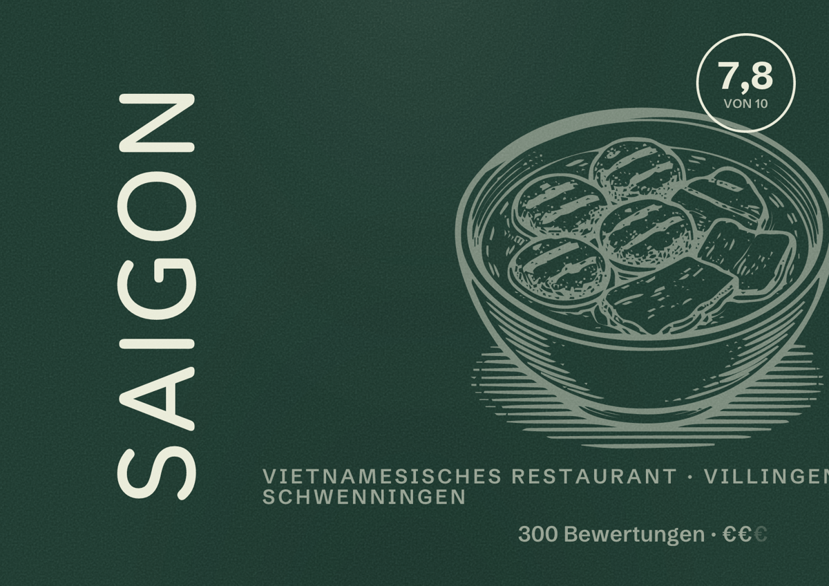 Illustriertes Poster von Saigon, Vietnamesisches Restaurant in Villingen-Schwenningen: Bewertung 7,8 von 10 aus 300 Bewertungen, Preisniveau €€