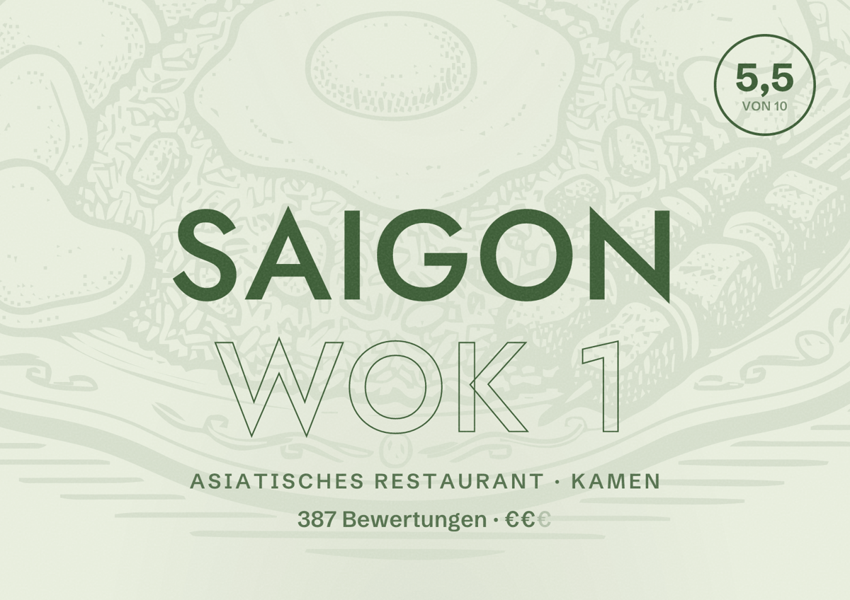 Illustriertes Poster von Saigon Wok 1, Asiatisches Restaurant in Kamen: Bewertung 5,5 von 10 aus 387 Bewertungen, Preisniveau €€