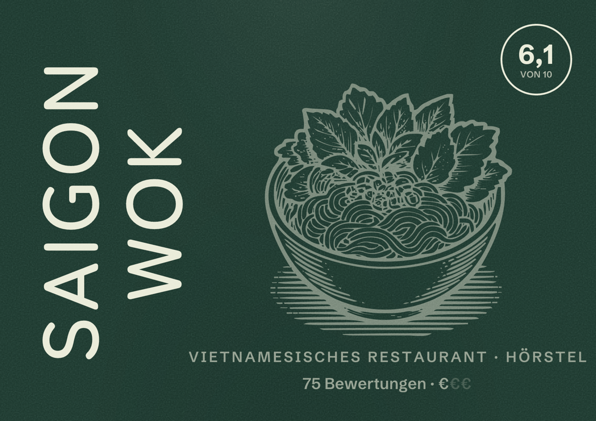 Illustriertes Poster von Saigon Wok, Vietnamesisches Restaurant in Hörstel: Bewertung 6,1 von 10 aus 75 Bewertungen, Preisniveau €