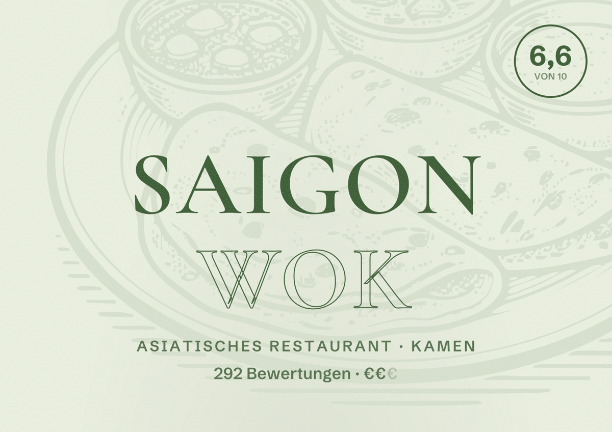 Illustriertes Poster von Saigon wok, Asiatisches Restaurant in Kamen: Bewertung 6,6 von 10 aus 292 Bewertungen, Preisniveau €€
