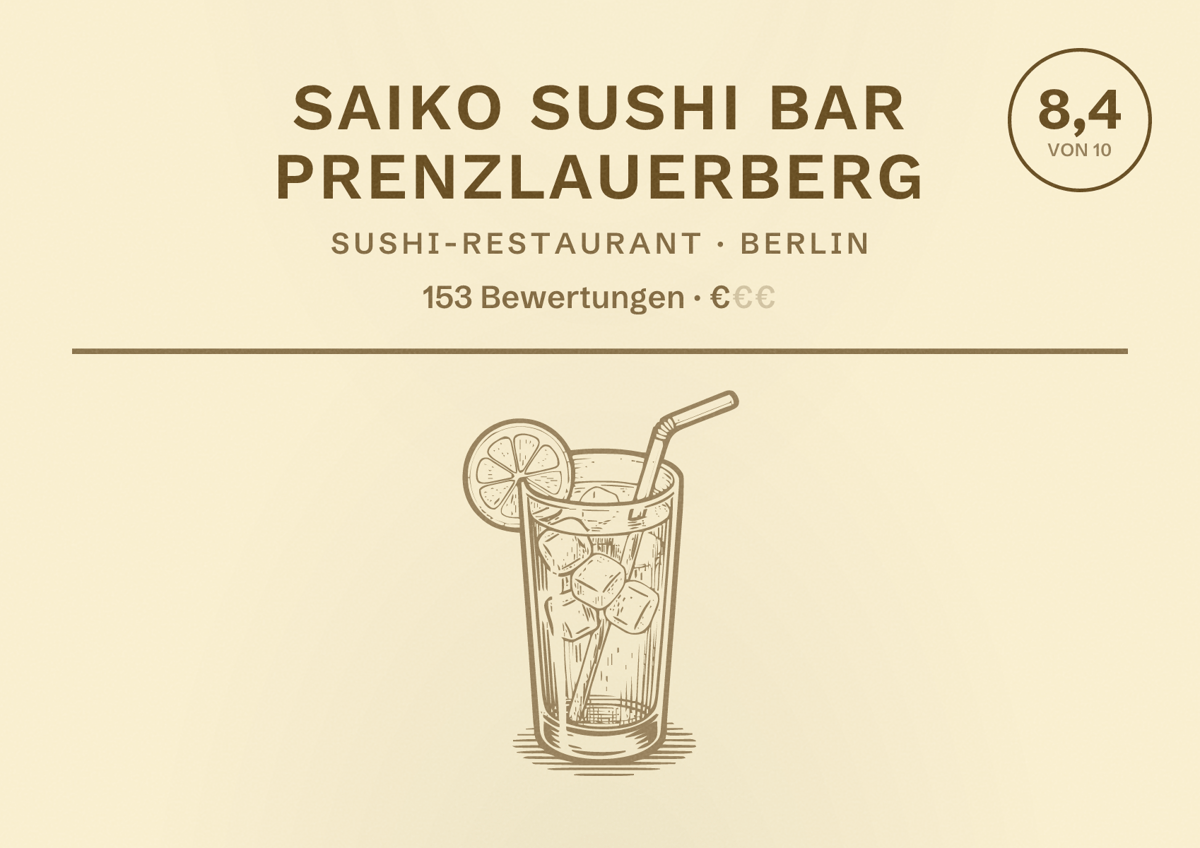 Illustriertes Poster von Saiko Sushi Bar Prenzlauerberg, Sushi-Restaurant in Berlin: Bewertung 8,4 von 10 aus 153 Bewertungen, Preisniveau €