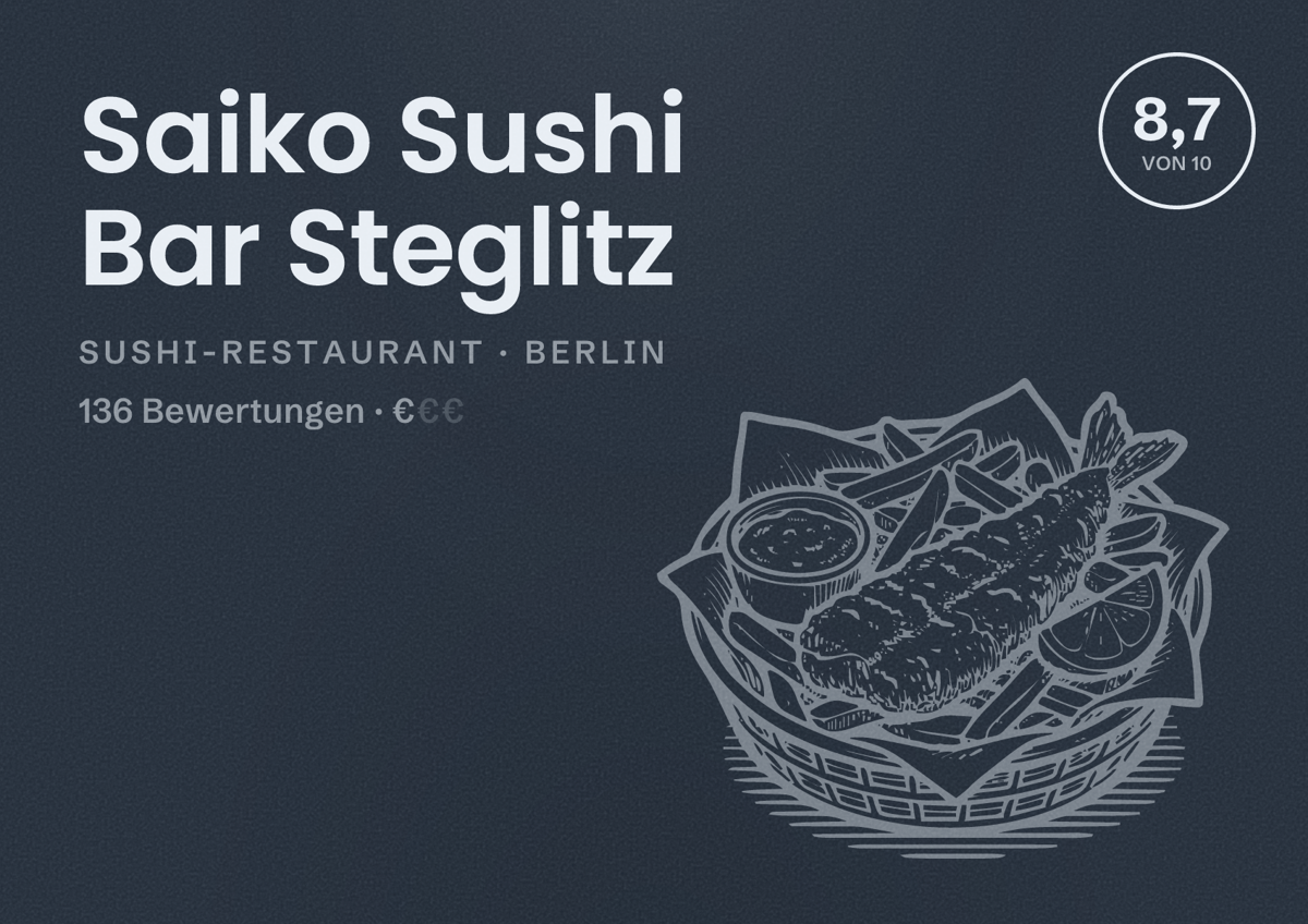 Illustriertes Poster von Saiko Sushi Bar Steglitz, Sushi-Restaurant in Berlin: Bewertung 8,7 von 10 aus 136 Bewertungen, Preisniveau €