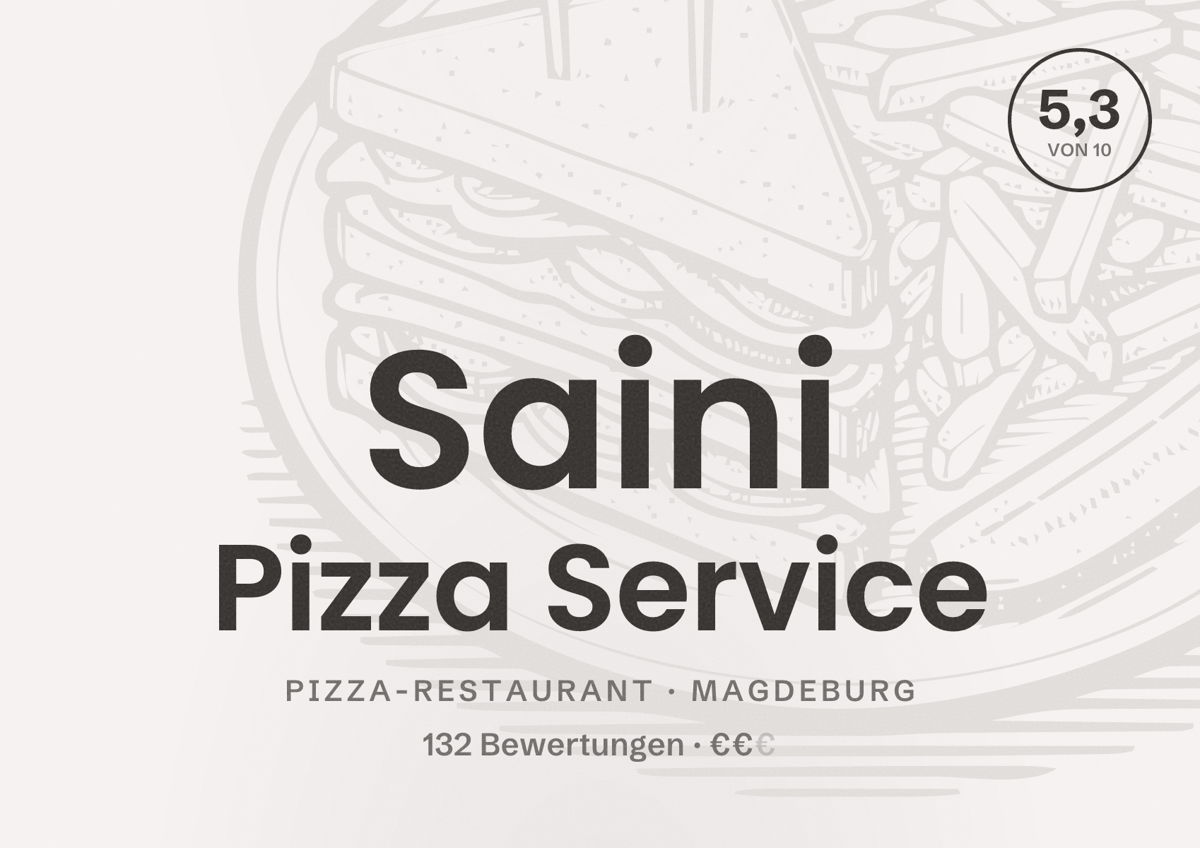 Illustriertes Poster von Saini Pizza Service, Pizza-Restaurant in Magdeburg: Bewertung 5,3 von 10 aus 132 Bewertungen, Preisniveau €€