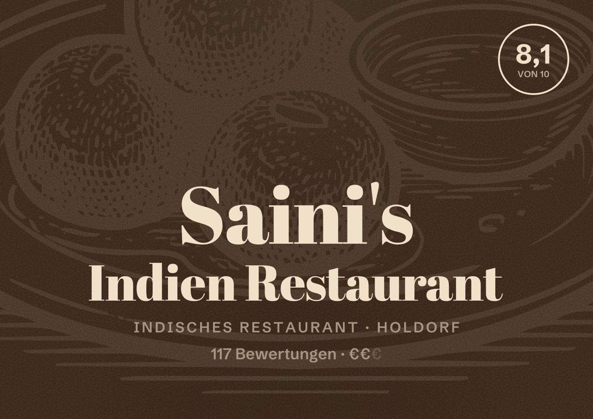 Illustriertes Poster von Saini's Indien Restaurant, Indisches Restaurant in Holdorf: Bewertung 8,1 von 10 aus 117 Bewertungen, Preisniveau €€