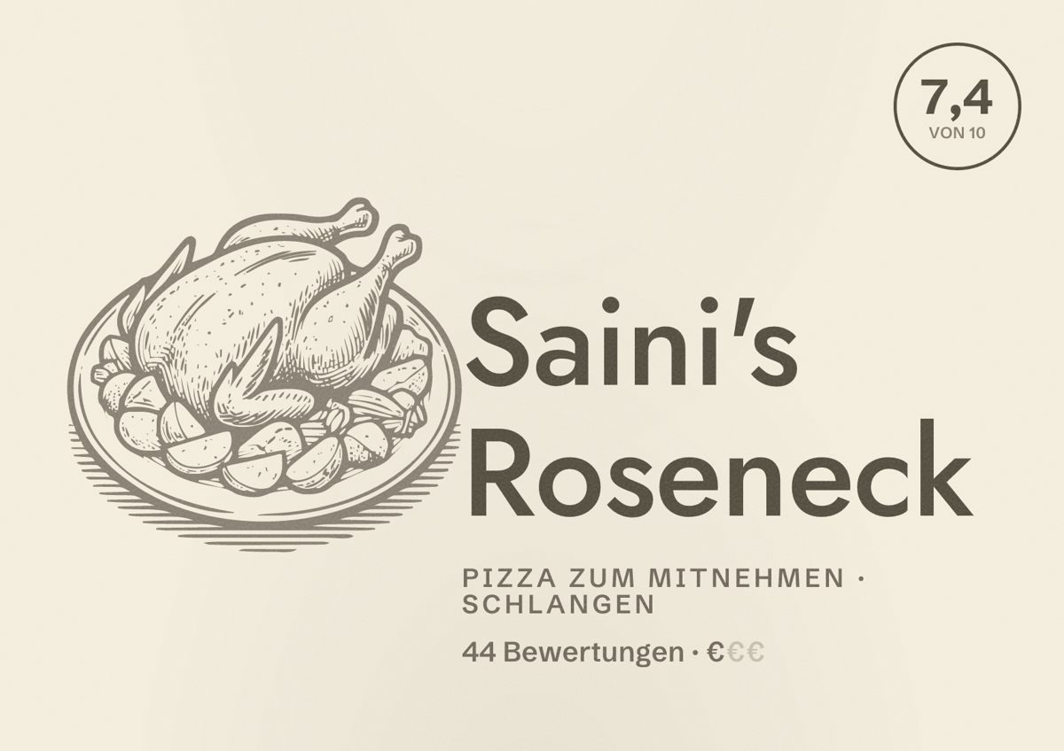 Illustriertes Poster von Saini's Roseneck, Pizza zum Mitnehmen in Schlangen: Bewertung 7,4 von 10 aus 44 Bewertungen, Preisniveau €