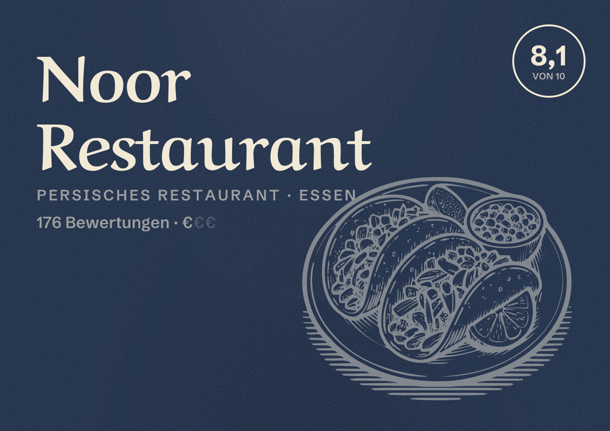 Illustriertes Poster von Noor Restaurant, Persisches Restaurant in Essen: Bewertung 8,1 von 10 aus 176 Bewertungen, Preisniveau €