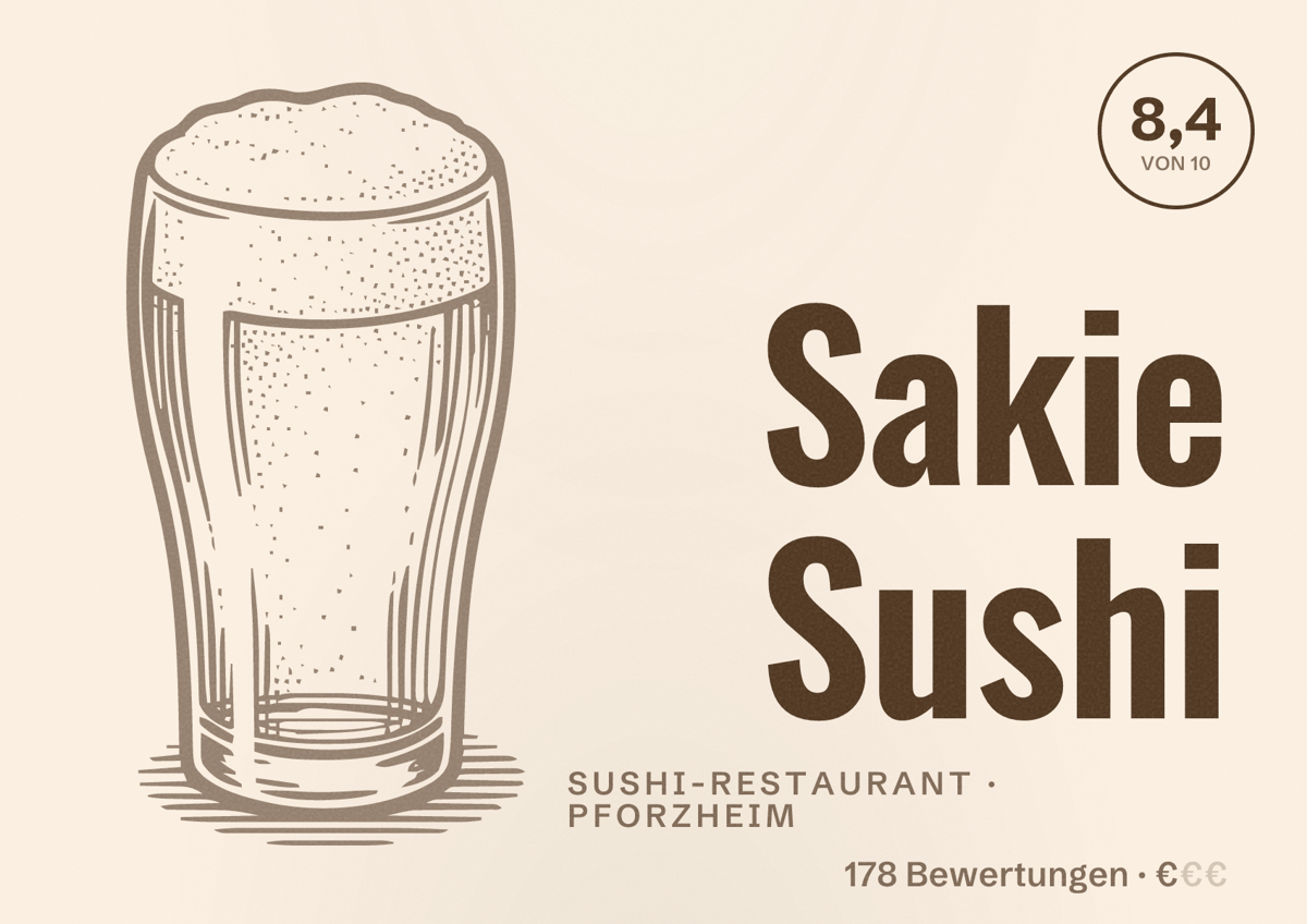Illustriertes Poster von Sakie Sushi, Sushi-Restaurant in Pforzheim: Bewertung 8,4 von 10 aus 178 Bewertungen, Preisniveau €