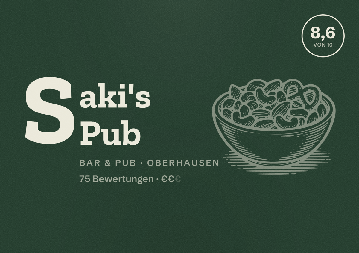 Illustriertes Poster von Saki's Pub, Bar & Pub in Oberhausen: Bewertung 8,6 von 10 aus 75 Bewertungen, Preisniveau €€