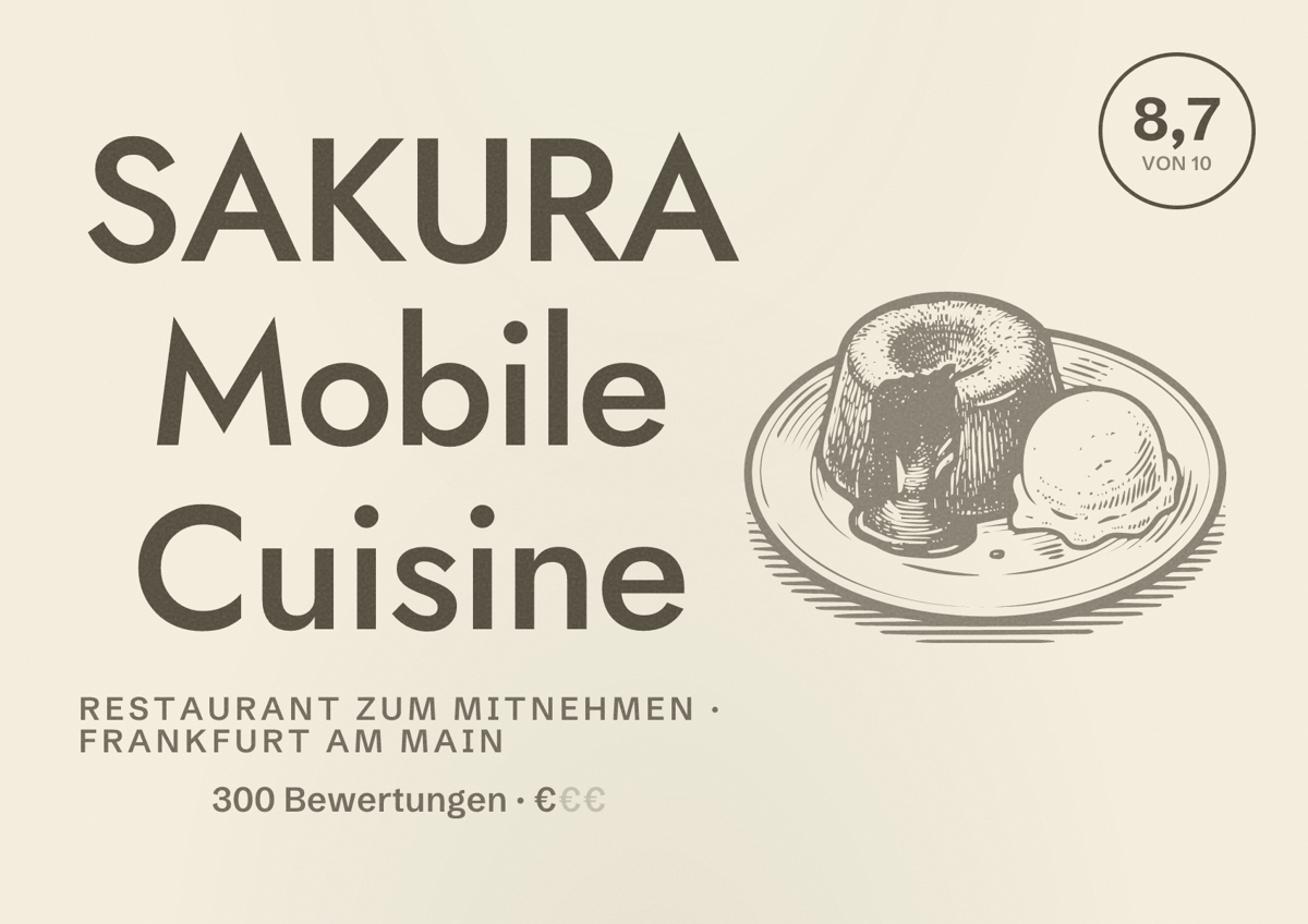 Illustriertes Poster von SAKURA Mobile Cuisine, Restaurant zum Mitnehmen in Frankfurt am Main: Bewertung 8,7 von 10 aus 300 Bewertungen, Preisniveau €