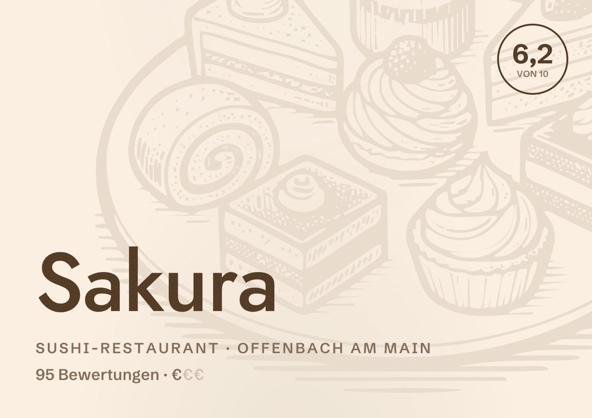 Illustriertes Poster von Sakura, Sushi-Restaurant in Offenbach am Main: Bewertung 6,2 von 10 aus 95 Bewertungen, Preisniveau €