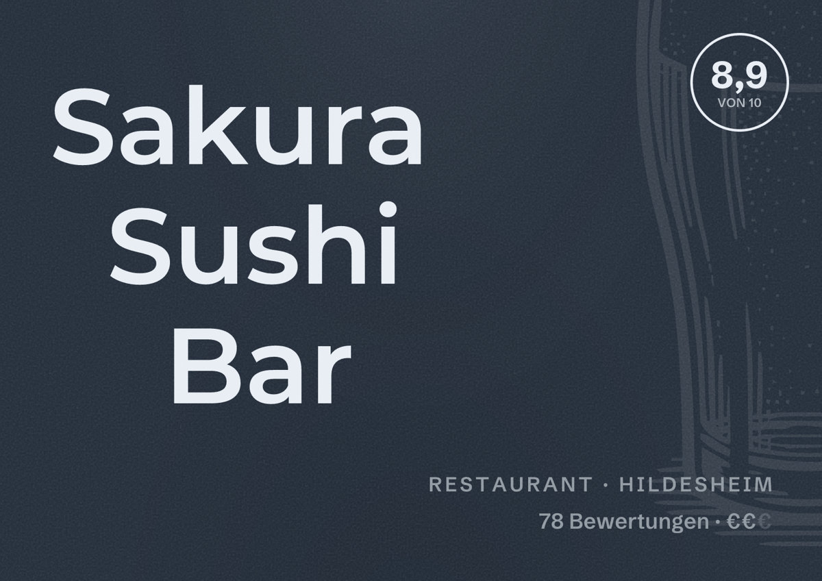 Illustriertes Poster von Sakura Sushi Bar, Restaurant in Hildesheim: Bewertung 8,9 von 10 aus 78 Bewertungen, Preisniveau €€