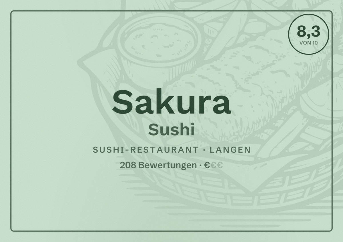 Illustriertes Poster von Sakura Sushi, Sushi-Restaurant in Langen: Bewertung 8,3 von 10 aus 208 Bewertungen, Preisniveau €