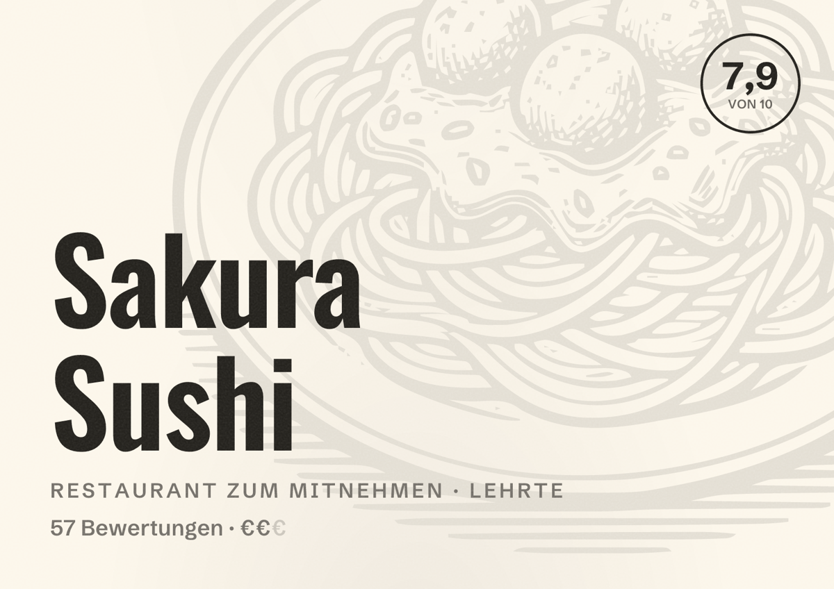 Illustriertes Poster von Sakura Sushi, Restaurant zum Mitnehmen in Lehrte: Bewertung 7,9 von 10 aus 57 Bewertungen, Preisniveau €€
