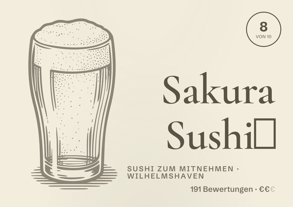Illustriertes Poster von Sakura Sushi🍣, Sushi zum Mitnehmen in Wilhelmshaven: Bewertung 8 von 10 aus 191 Bewertungen, Preisniveau €€