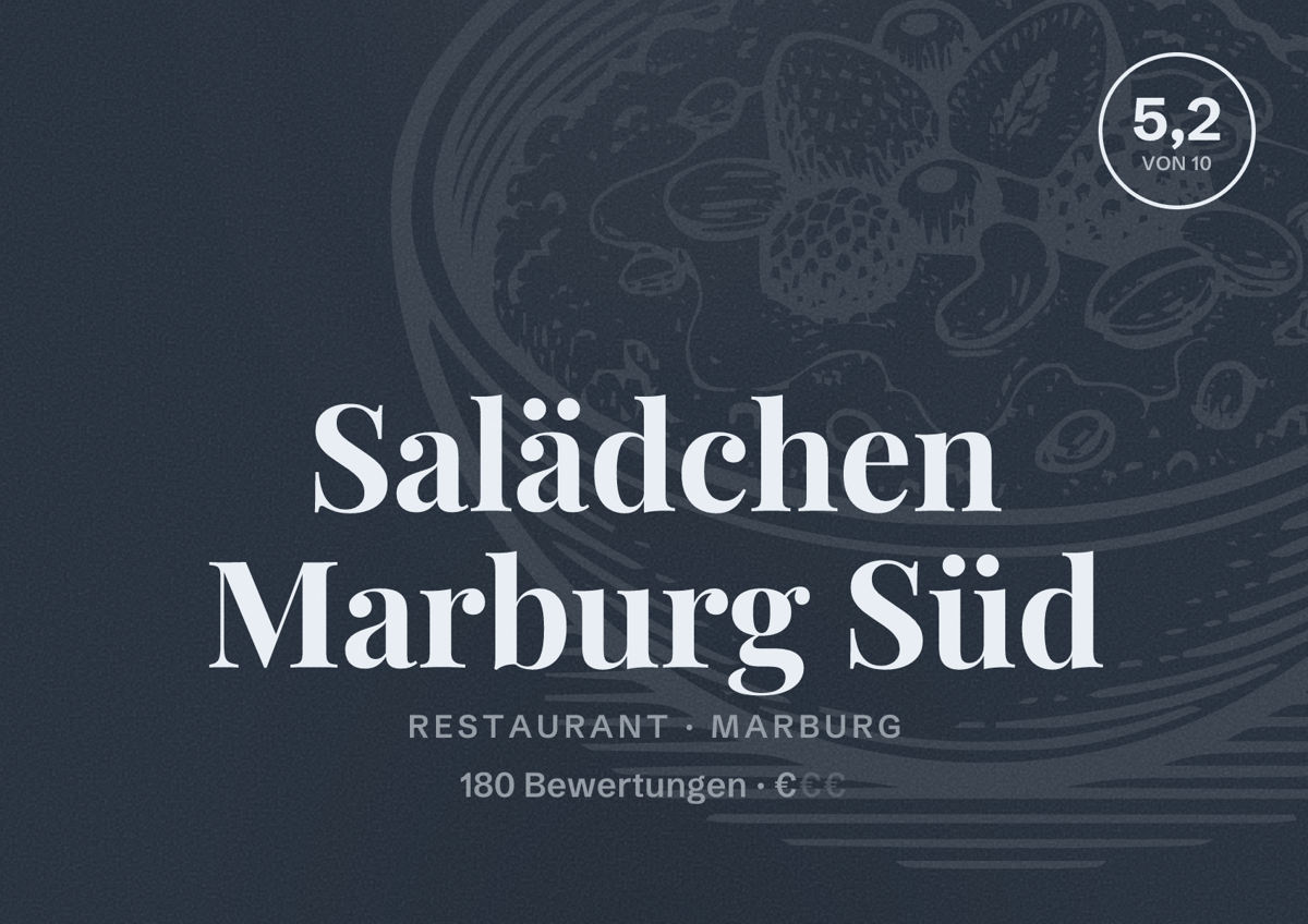 Illustriertes Poster von Salädchen Marburg Süd, Restaurant in Marburg: Bewertung 5,2 von 10 aus 180 Bewertungen, Preisniveau €