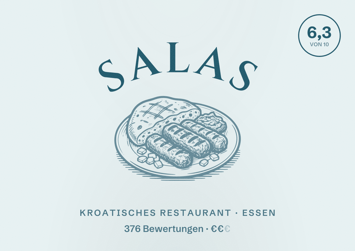 Illustriertes Poster von Salas, Kroatisches Restaurant in Essen: Bewertung 6,3 von 10 aus 376 Bewertungen, Preisniveau €€