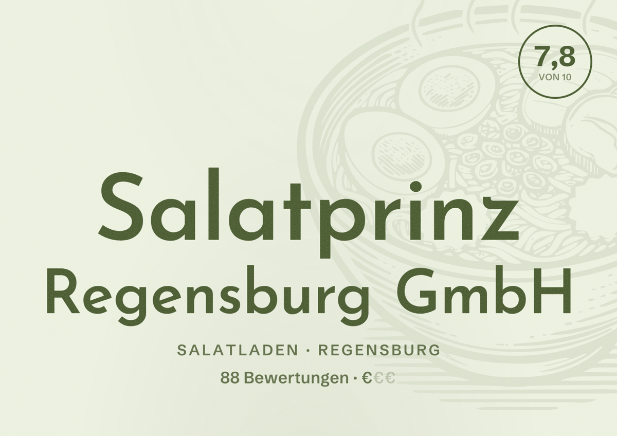 Illustriertes Poster von Salatprinz Regensburg GmbH, Salatladen in Regensburg: Bewertung 7,8 von 10 aus 88 Bewertungen, Preisniveau €