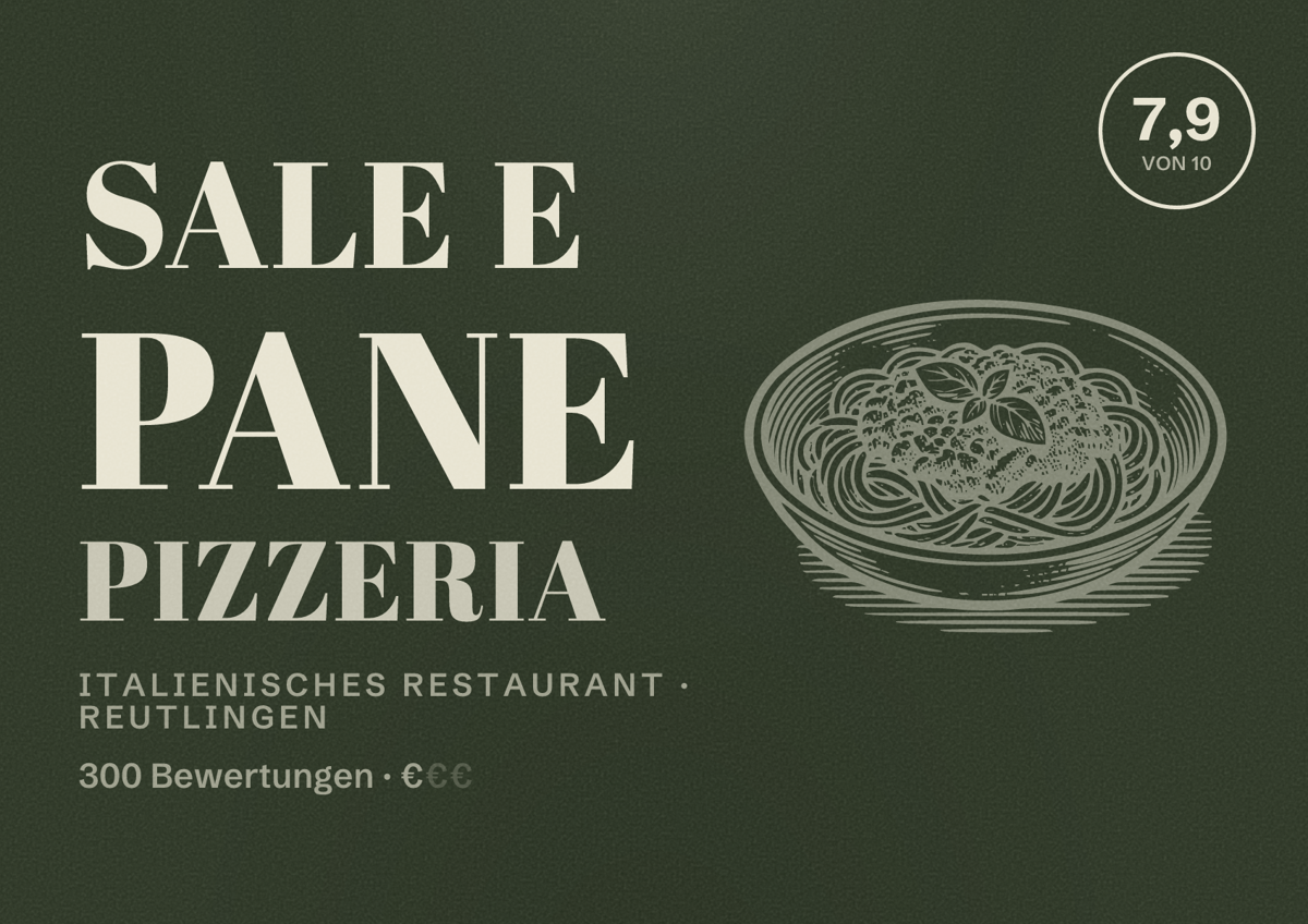 Illustriertes Poster von sale e pane Pizzeria, Italienisches Restaurant in Reutlingen: Bewertung 7,9 von 10 aus 300 Bewertungen, Preisniveau €