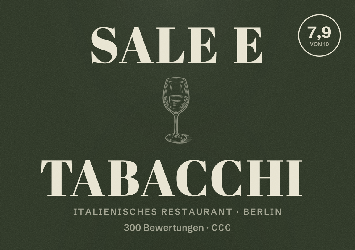 Illustriertes Poster von Sale e Tabacchi, Italienisches Restaurant in Berlin: Bewertung 7,9 von 10 aus 300 Bewertungen, Preisniveau €€€