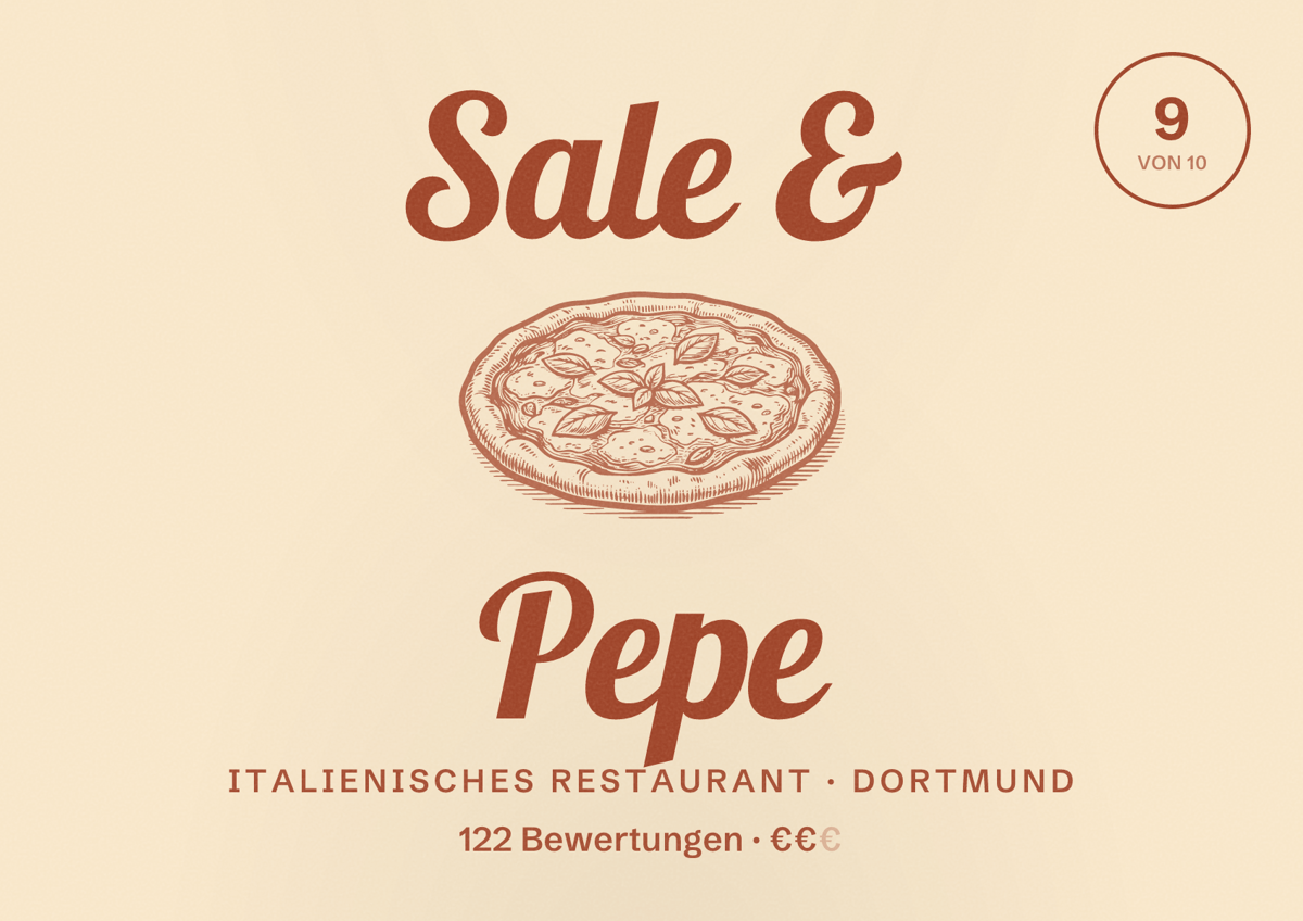 Illustriertes Poster von Sale & Pepe, Italienisches Restaurant in Dortmund: Bewertung 9,0 von 10 aus 122 Bewertungen, Preisniveau €€