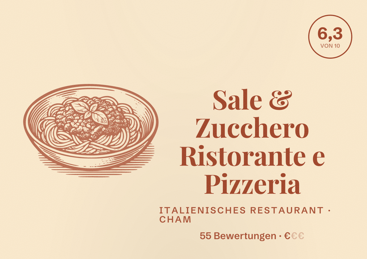 Illustriertes Poster von Sale & Zucchero Ristorante e Pizzeria, Italienisches Restaurant in Cham: Bewertung 6,3 von 10 aus 55 Bewertungen, Preisniveau €
