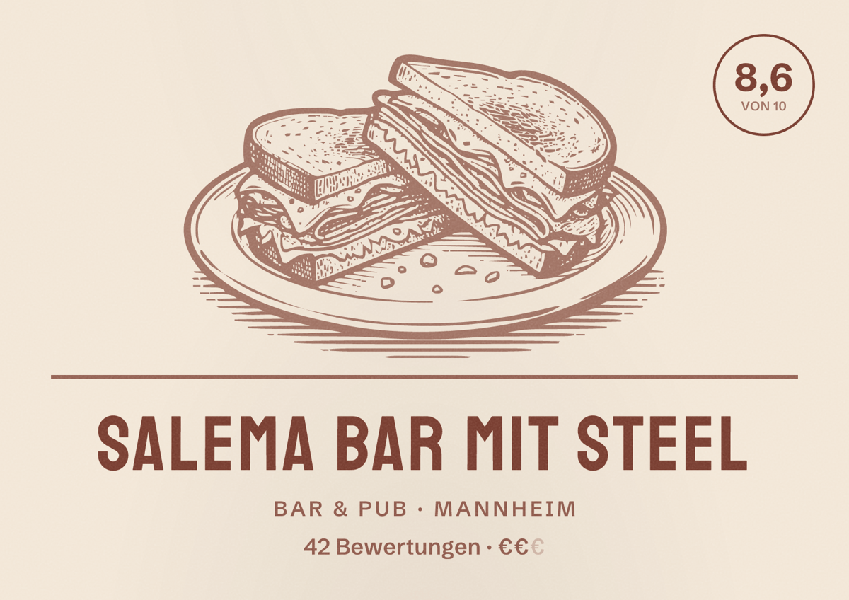 Illustriertes Poster von Salema Bar mit Steel, Bar & Pub in Mannheim: Bewertung 8,6 von 10 aus 42 Bewertungen, Preisniveau €€