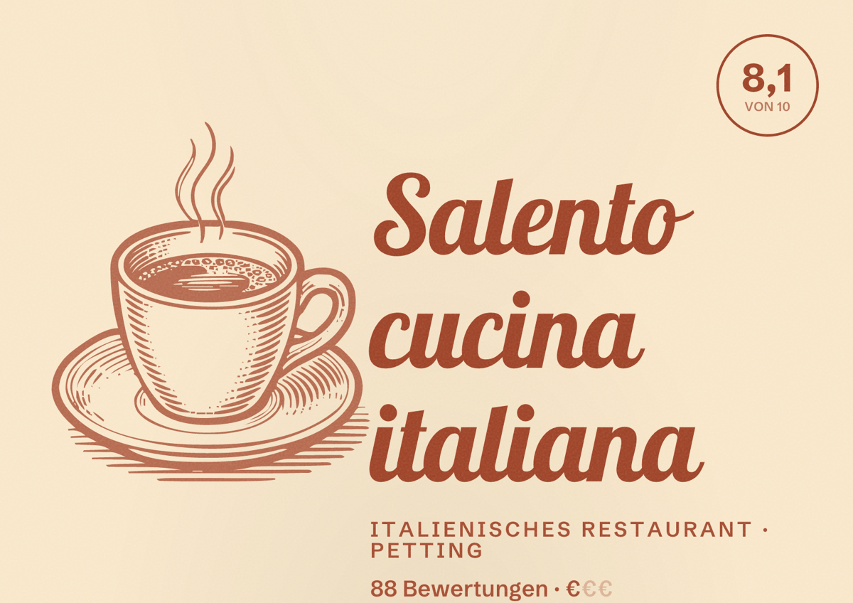 Illustriertes Poster von Salento cucina italiana, Italienisches Restaurant in Petting: Bewertung 8,1 von 10 aus 88 Bewertungen, Preisniveau €