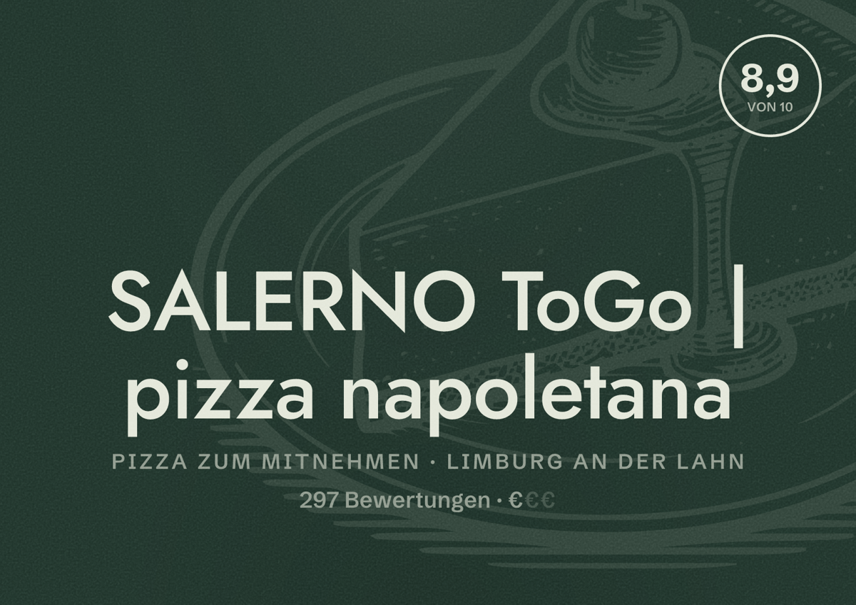 Illustriertes Poster von SALERNO ToGo | pizza napoletana, Pizza zum Mitnehmen in Limburg an der Lahn: Bewertung 8,9 von 10 aus 297 Bewertungen, Preisniveau €