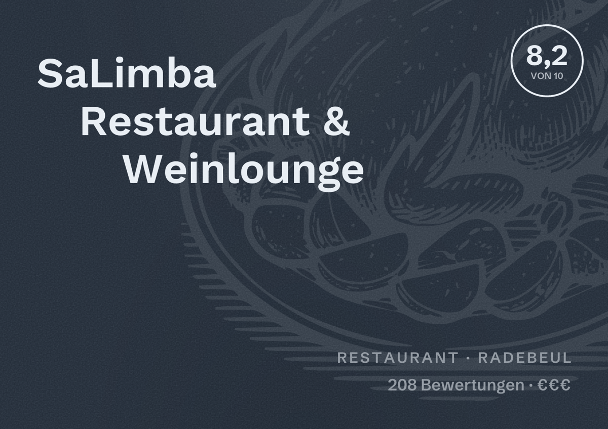 Illustriertes Poster von SaLimba Restaurant & Weinlounge, Restaurant in Radebeul: Bewertung 8,2 von 10 aus 208 Bewertungen, Preisniveau €€€