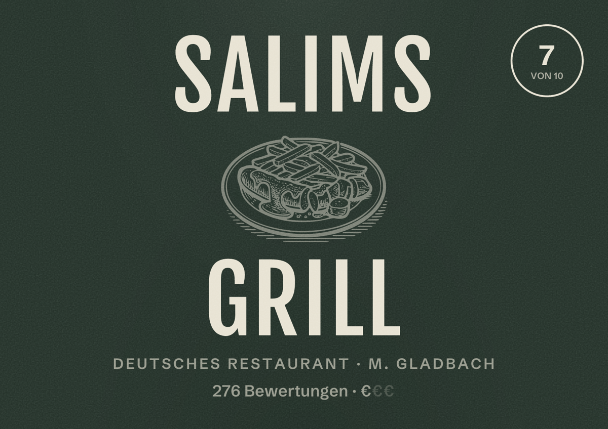 Illustriertes Poster von Salims Grill, Deutsches Restaurant in M. Gladbach: Bewertung 7 von 10 aus 276 Bewertungen, Preisniveau €