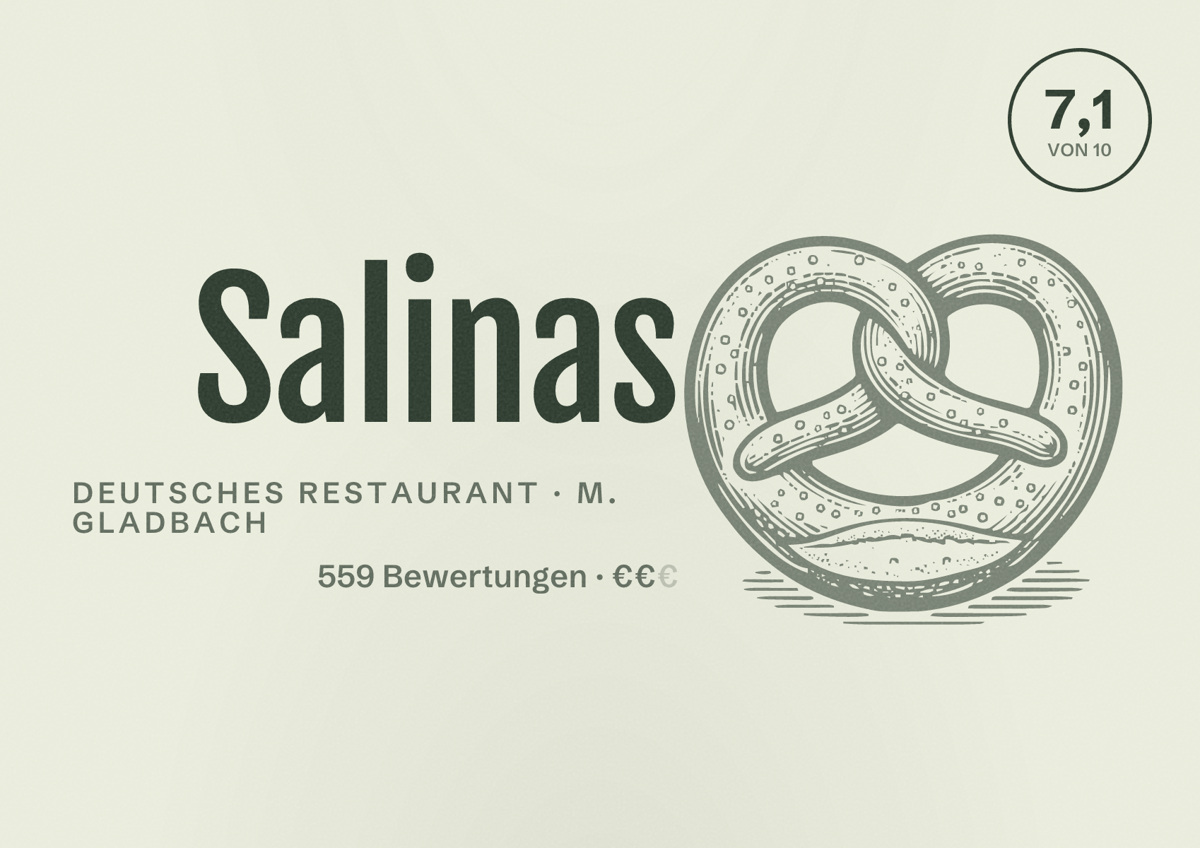 Illustriertes Poster von Salinas, Deutsches Restaurant in M. Gladbach: Bewertung 7,1 von 10 aus 559 Bewertungen, Preisniveau €€