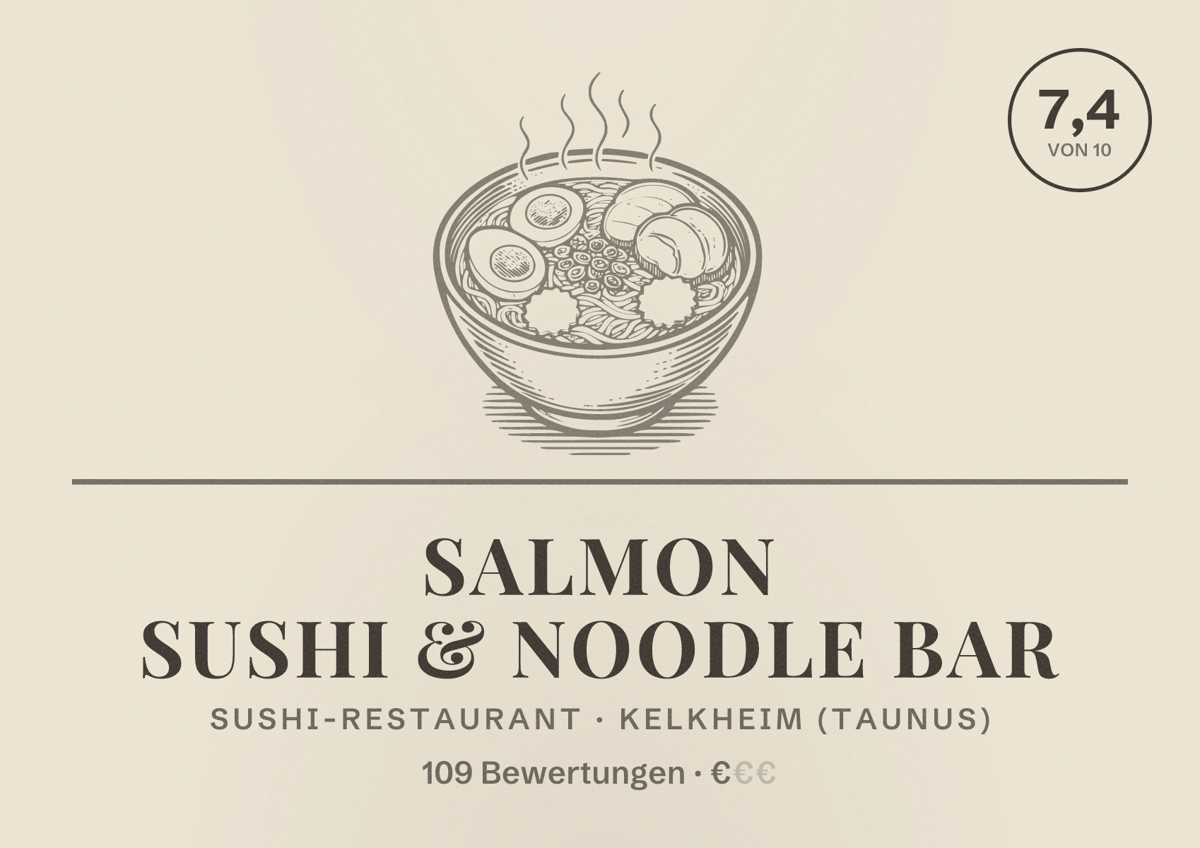 Illustriertes Poster von Salmon Sushi & Noodle Bar, Sushi-Restaurant in Kelkheim (Taunus): Bewertung 7,4 von 10 aus 109 Bewertungen, Preisniveau €