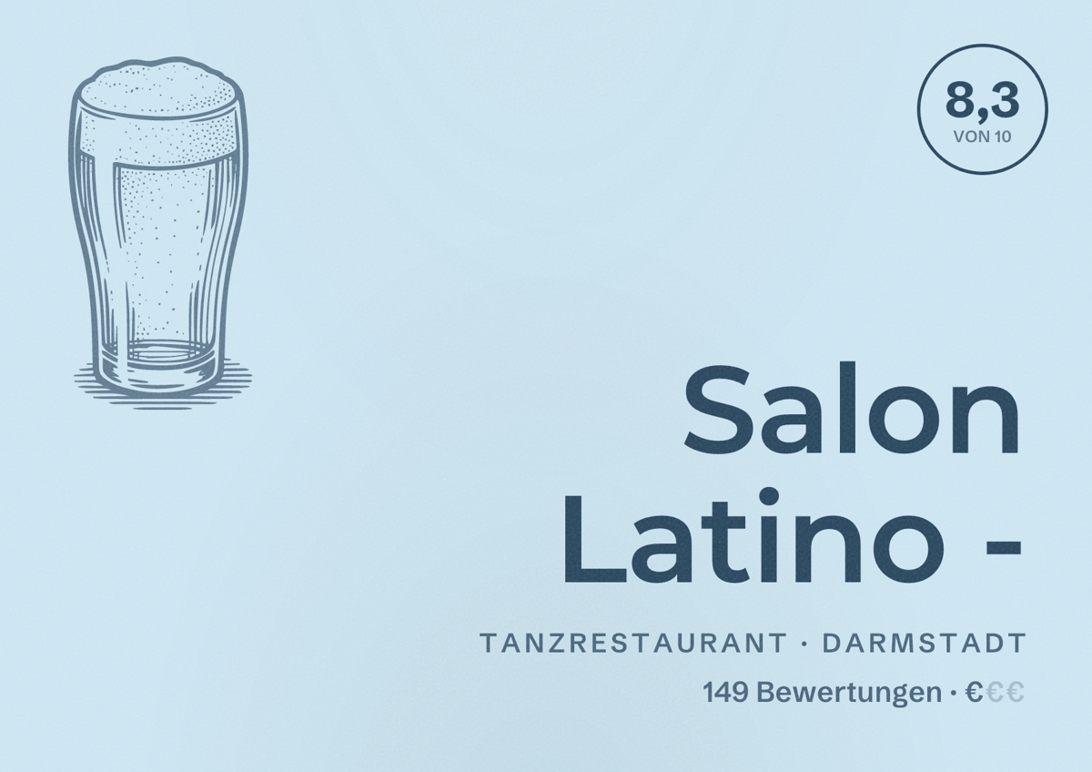 Illustriertes Poster von Salon Latino -, Tanzrestaurant in Darmstadt: Bewertung 8,3 von 10 aus 149 Bewertungen, Preisniveau €